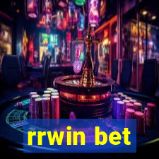 rrwin bet